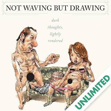 Not Waving But Drawing